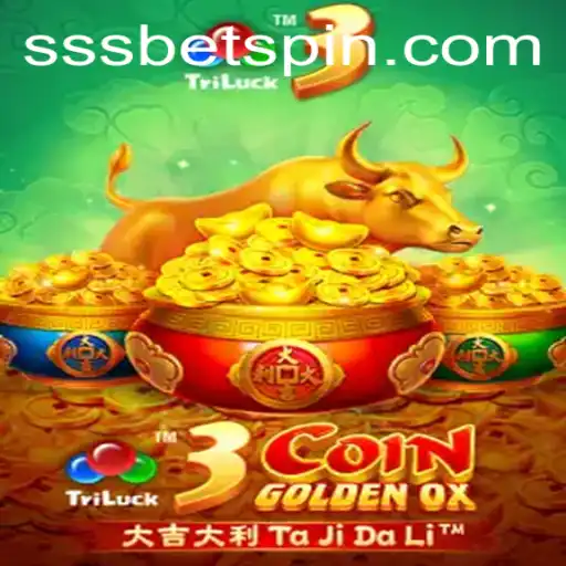 Unveiling 3CoinGoldenOX: The Exciting New Casino Game from SSSBET